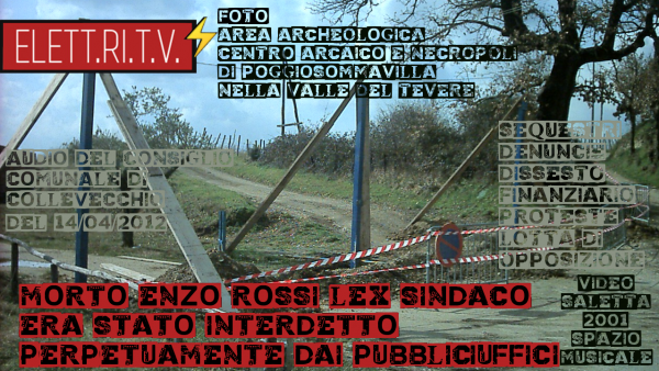 Interdizione_perpetua_pubblici_uffici_ex_sindaco_enzo_rossi_consiglio_comunale_collevecchio_14_04_2012_valle_del_tevere
