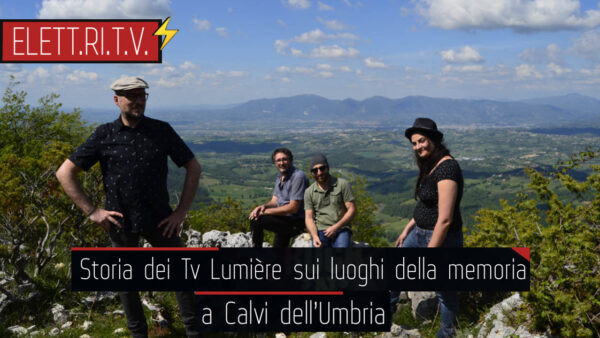 Storia_dei _tv_lumière_sui_luoghi_della_memoria_eccidio_nazifascista_calvi_dell_umbria